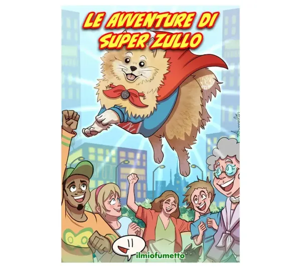Anche il tuo cagnolino può diventare un eroe a fumetti: come Super Zullo!